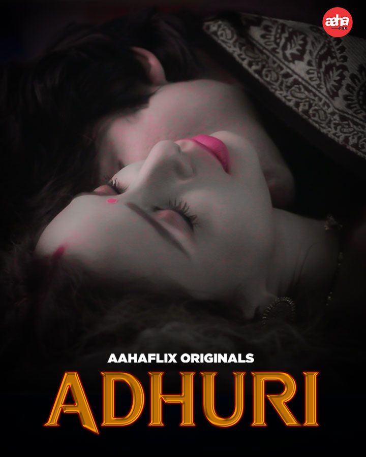 Adhuri (2024) Hindi AahaFlix Short Films