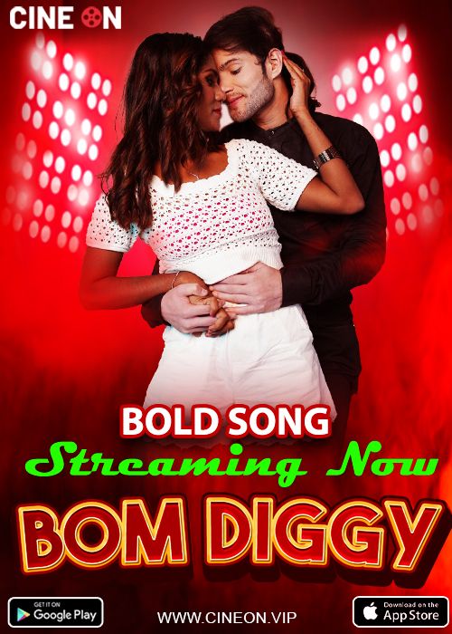 Bom Diggi (Bold Song) (2024) Hindi CineOn Short Films