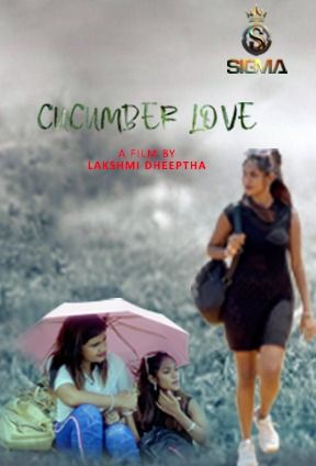 Cucumber Love (2024) Malayalam Season 01 Episodes 01 SigmaSeries WEB Series