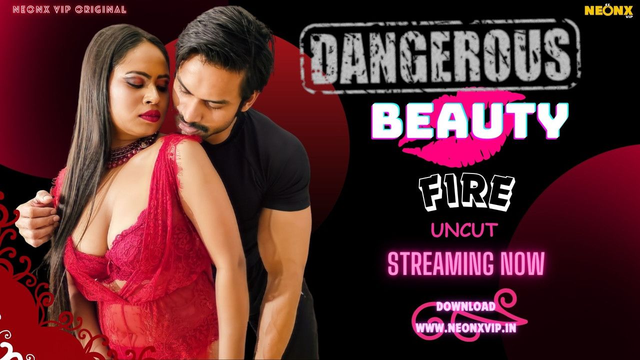 Dangerous Beauty (2024) Hindi NeonX Short Films