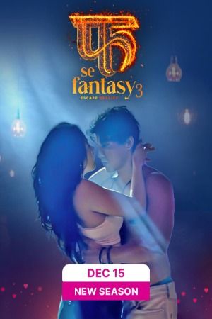 Fuh se Fantasy (2023) Hindi Season 03 Episodes 13 Adult Web Series