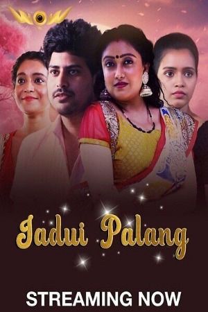 Jadui Palang (2024) Hindi Season 01 Episodes 05 To 06 WOW Entertainment WEB Series