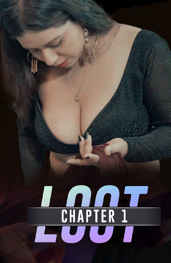 LOOT (2024) Hindi Season 01 Episodes 01 CultFlix WEB Series