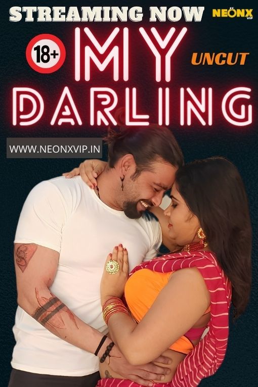 My Darlin (2024) Hindi NeonX Short Films