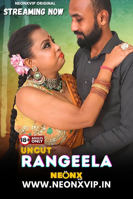 Rangeela (2024) Hindi NeonX Short Films