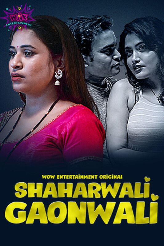 Shaharwali Gaonwali (2023) Season 01 Episode 01 Hindi Web Series