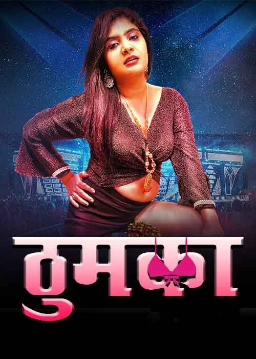 Thumka (2024) Hindi Season 1 Episodes 2 Moodx Web Series HDRip