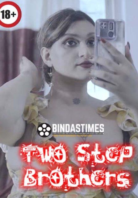 Two Stepbrothers (2023) Hindi BindasTimes Short Film